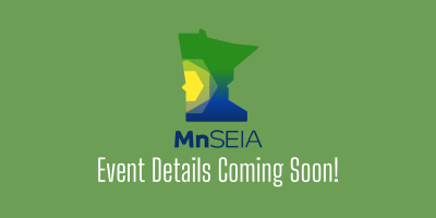 Green background with white text "Event Details Coming Soon!" with the MnSEIA logo